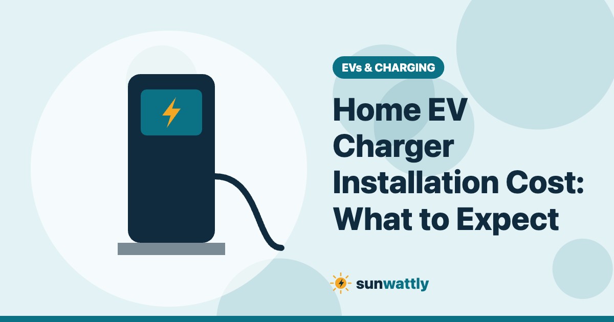 Illustrated header: Home EV Charger Installation Cost: What to Expect