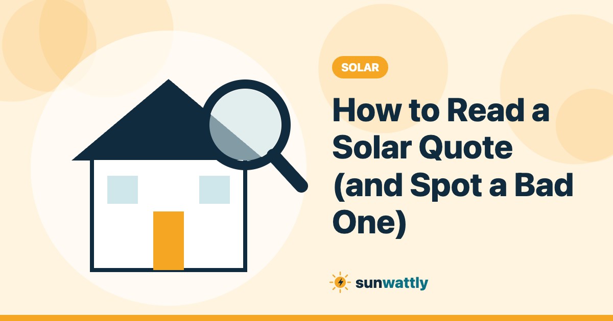 Illustrated header: How to Read a Solar Quote (and Spot a Bad One)
