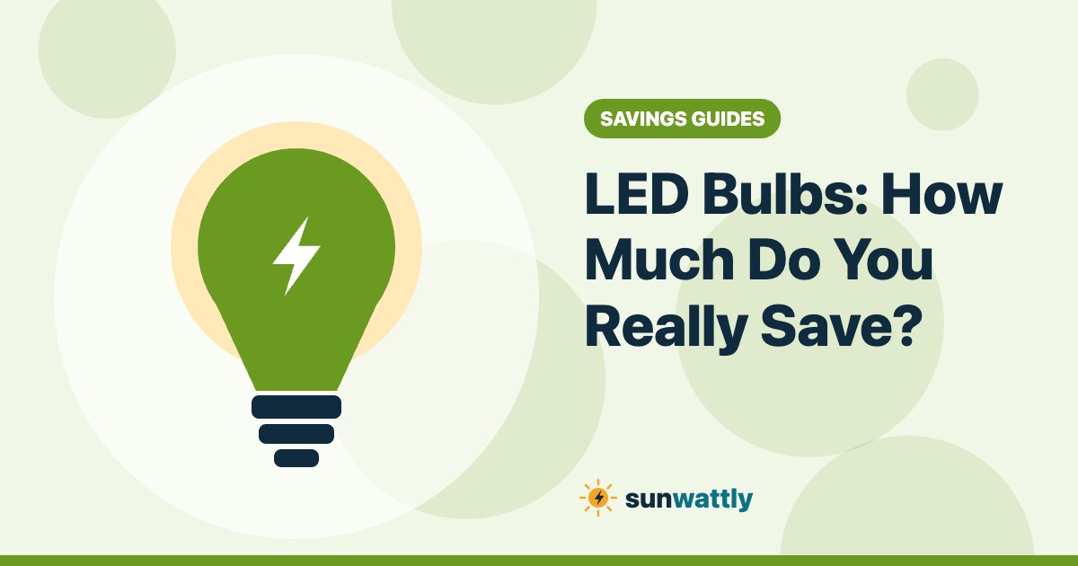 Illustrated header: LED Bulbs: How Much Do You Really Save?