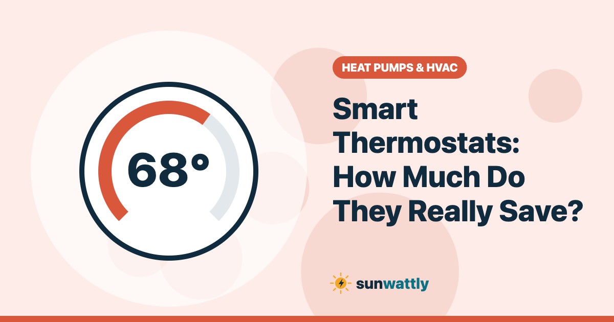 Illustrated header: Smart Thermostats: How Much Do They Really Save?