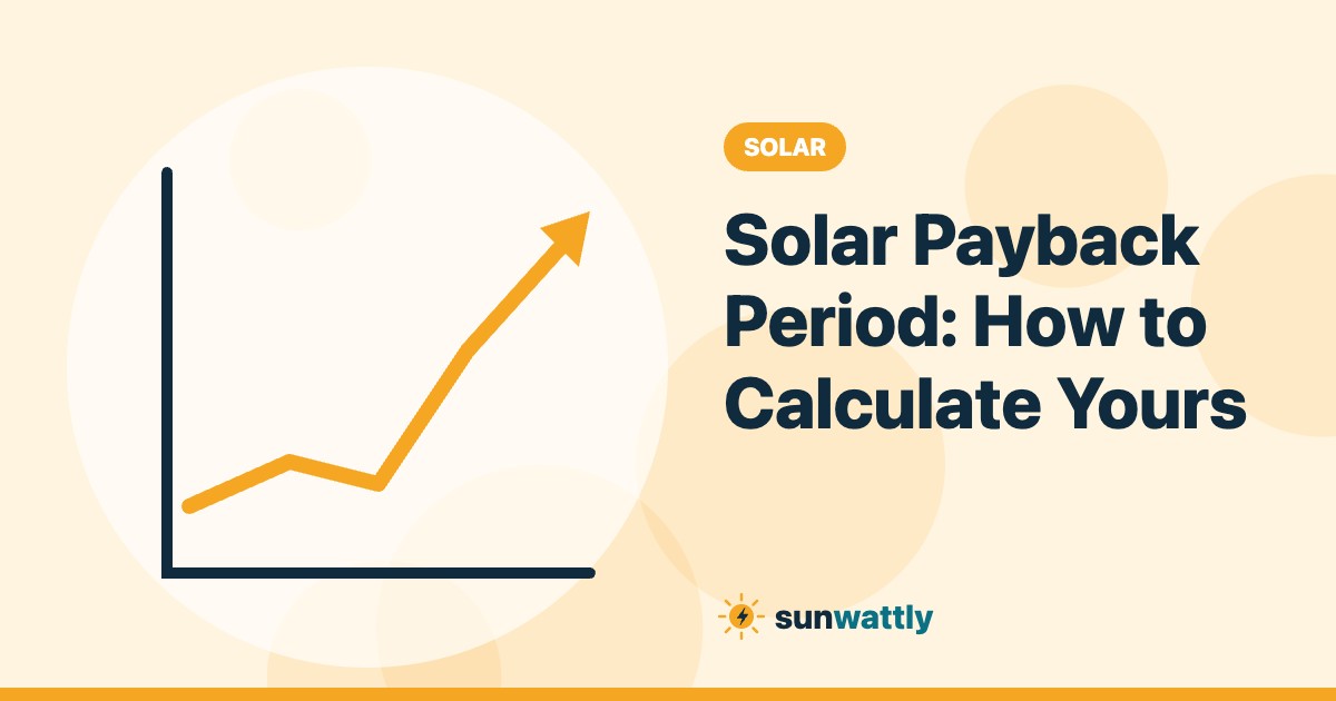 Illustrated header: Solar Payback Period: How to Calculate Yours