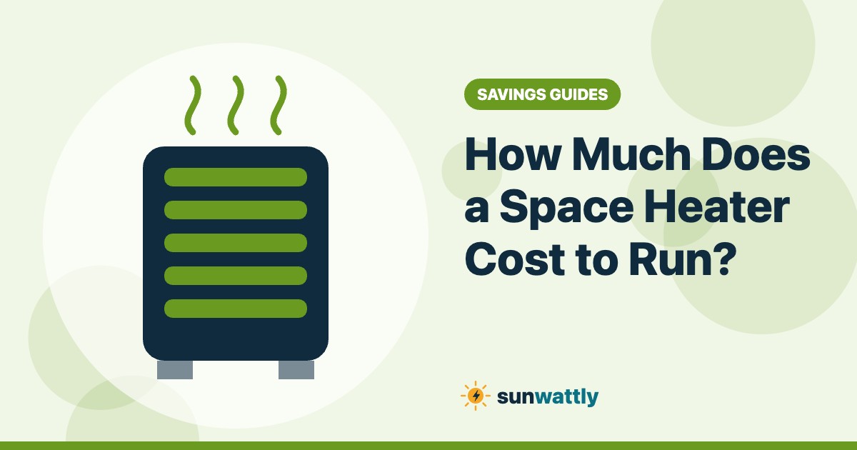 Illustrated header: How Much Does a Space Heater Cost to Run?